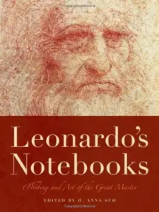 Leonardo's Notebooks Writing and Art of the Great Master by da Vinci, mona lisa, leonardo da vinci, the last supper, 列奥纳多·达·芬奇的发明, 达芬奇坦克, 蒙娜丽莎, 达芬奇, 最后的晚餐, موناليزا, ليوناردو دافنشي, العشاء الأخير