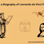 leonardo da vinci biography for kids