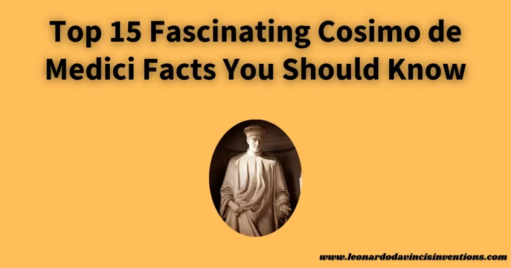 cosimo de medici facts