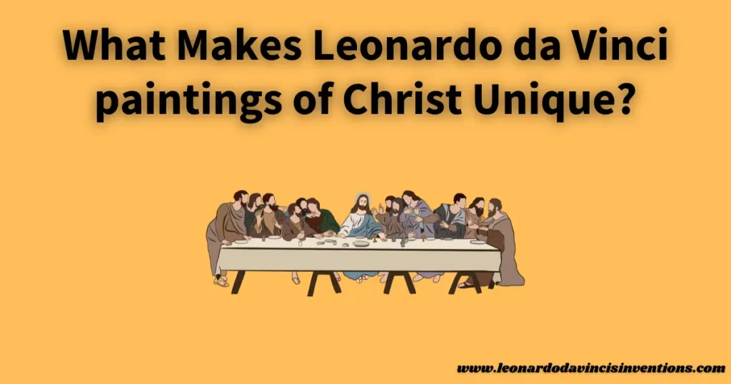 Leonardo da Vinci paintings of Christ