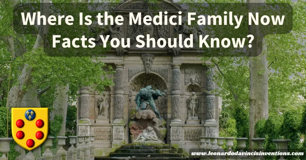 Where Is the Medici Family Now