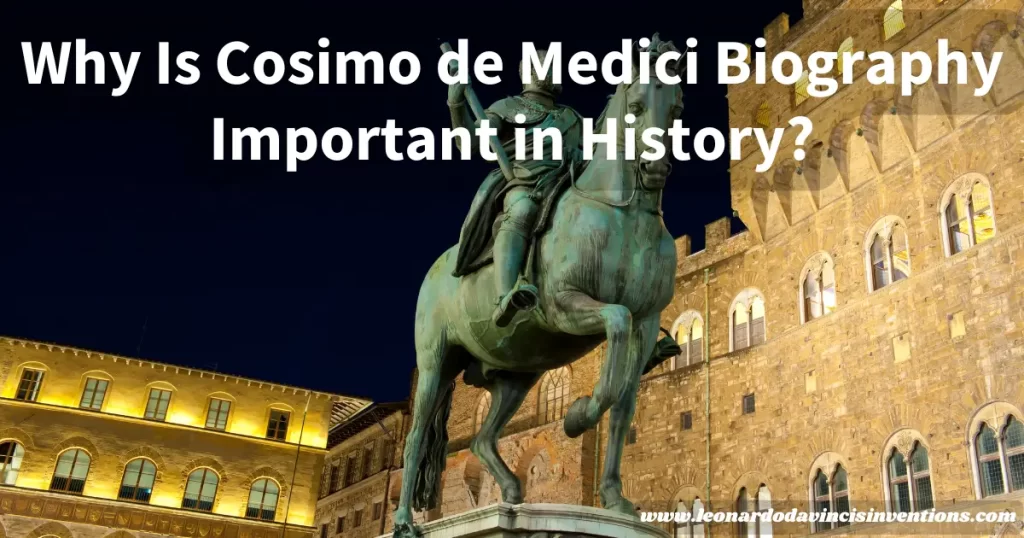 Cosimo de Medici Biography