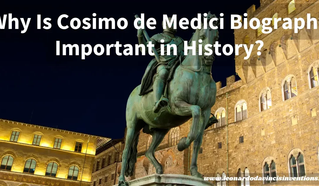 Cosimo de Medici Biography