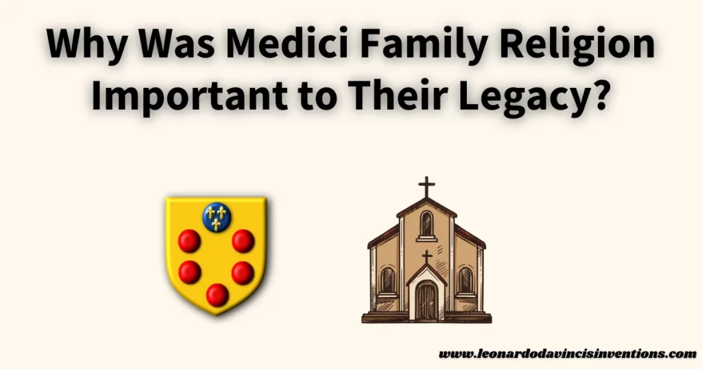 Medici Family Religion