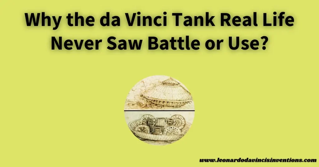 da vinci tank real life