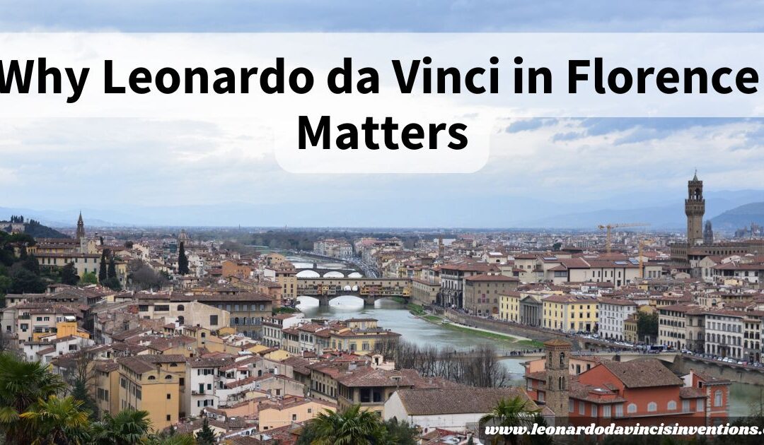 Leonardo da Vinci Florence museum