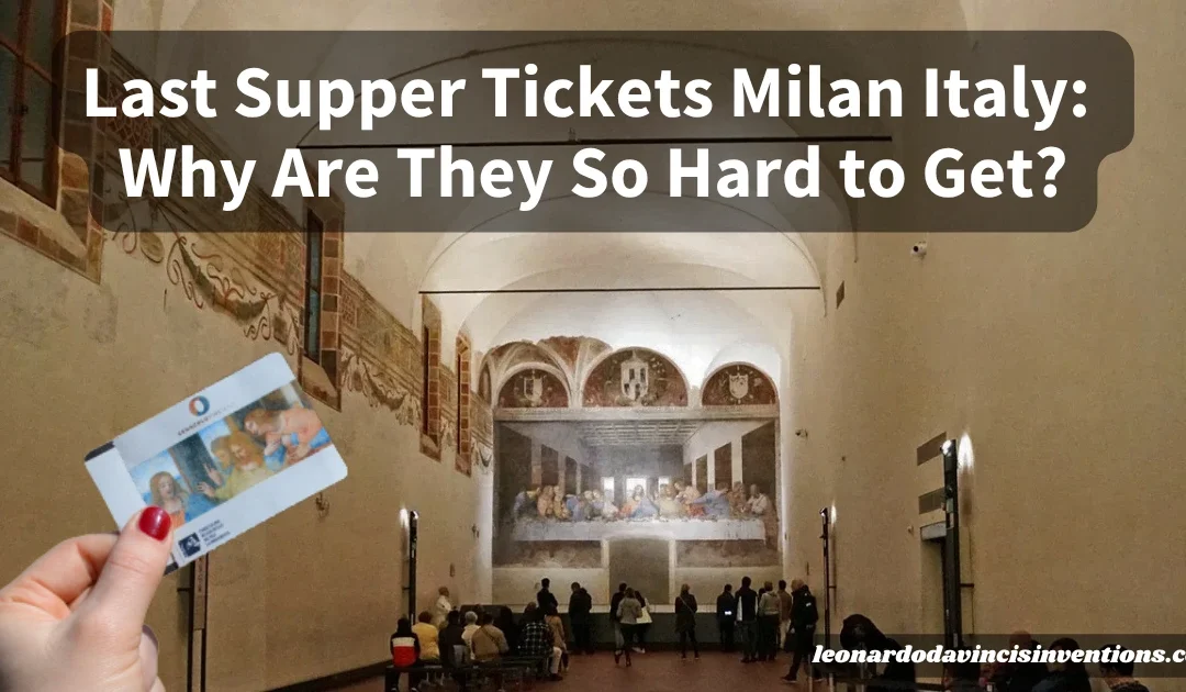 Last Supper tickets Milan Italy