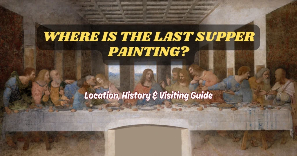 The Last Supper tickets Milan