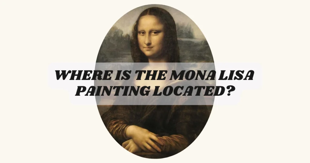 Mona Lisa painting